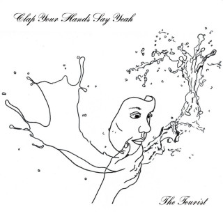 Clap Your Hands Say Yeah - The Tourist album cover