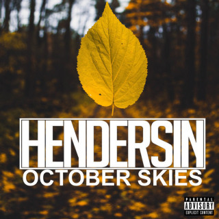 Hendersin - October Skies mixtape cover