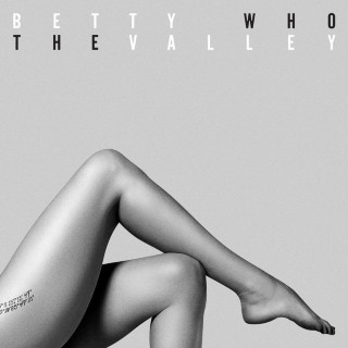Betty Who - The Valley album cover