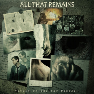 All That Remains - Victim Of The New Disease album cover