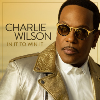 Charlie Wilson - In It To Win It album cover