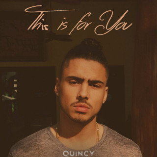 Quincy - This Is For You EP cover