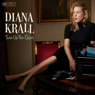 Diana Krall - Turn Up The Quiet album cover