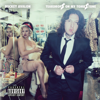 Mickey Avalon - Teardrops On My Tombstone album cover