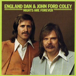 England Dan & John Ford Coley - Nights Are Forever album cover