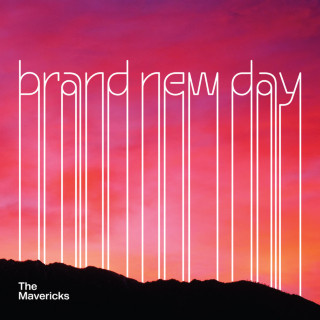 The Mavericks - Brand New Day album cover