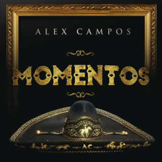 Alex Campos - Momentos album cover