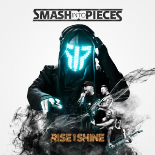 Smash Into Pieces - Rise And Shine album cover