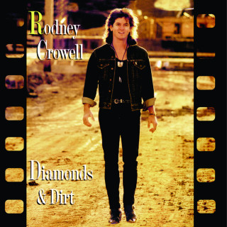 Rodney Crowell - Diamonds & Dirt album cover