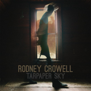 Rodney Crowell - Tarpaper Sky album cover
