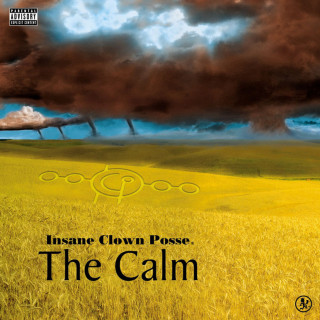 Insane Clown Posse - The Calm EP cover