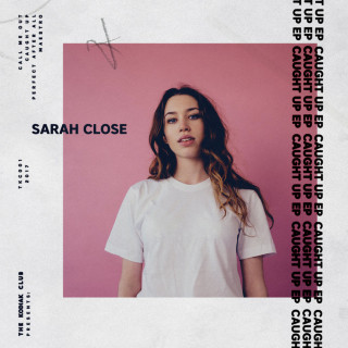 Sarah Close - Caught Up EP cover