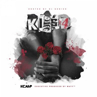 K CAMP - Kiss 4 mixtape cover