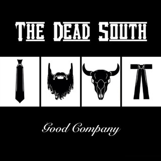 The Dead South - Good Company album cover