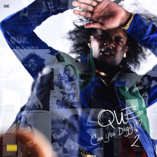 QUE. - Can You Digg It 2 album cover