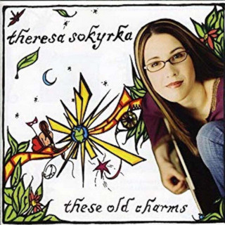 Theresa Sokyrka - These Old Charms album cover