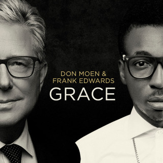Don Moen & Frank Edwards - Grace EP cover