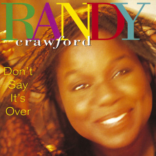 Randy Crawford - Don't Say It's Over album cover