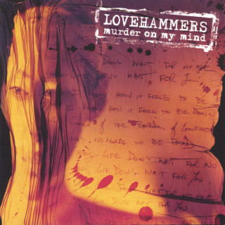 Lovehammers - Murder On My Mind album cover