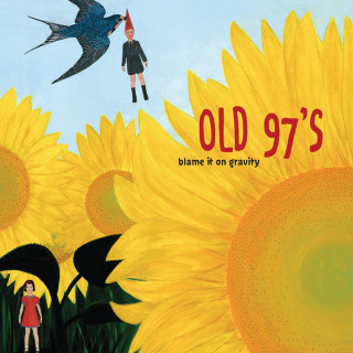 Old 97's - Blame It On Gravity album cover