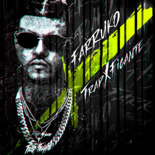 Farruko - TrapXFicante album cover