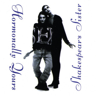 Shakespear's Sister - Hormonally Yours album cover