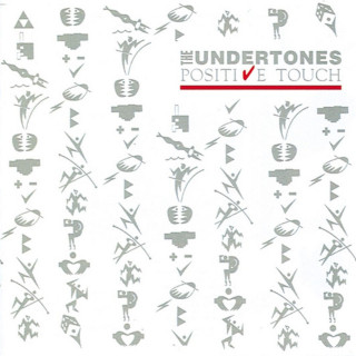 The Undertones - Positive Touch album cover