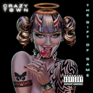 Crazy Town - The Gift Of Game album cover