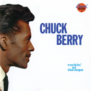 Chuck Berry - Rockin' At The Hops album cover