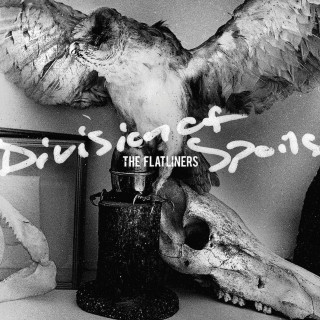 The Flatliners - Division Of Spoils album cover