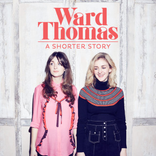 Ward Thomas - A Shorter Story EP cover