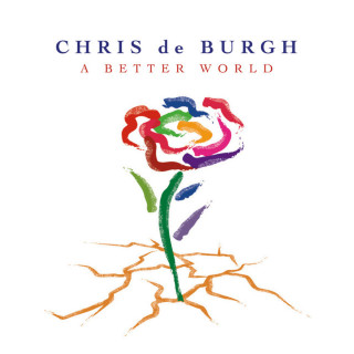 Chris De Burgh - A Better World album cover