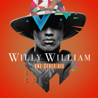 Willy William - Une Seule Vie album cover