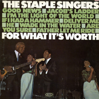 The Staple Singers - For What It's Worth album cover