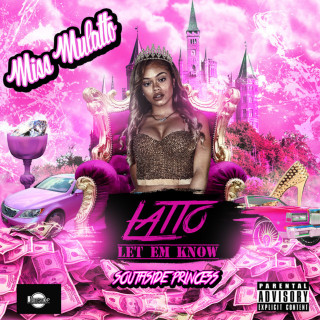 Miss Mulatto - Latto Let 'Em Know album cover
