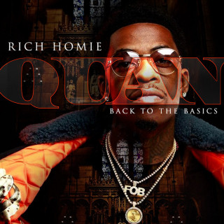 Rich Homie Quan - Back To The Basics mixtape cover