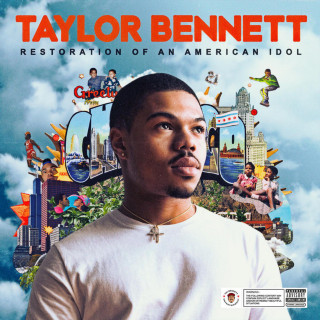Taylor Bennett - Restoration Of An American Idol EP cover
