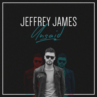 Jeffrey James - Unsaid EP cover