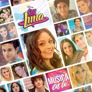 Soy Luna Cast - Soy Luna: Música En Ti soundtrack cover