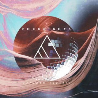 The Rocketboys - Certain Circles album cover