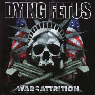 Dying Fetus - War Of Attrition album cover