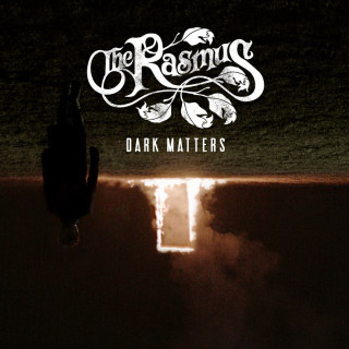 The Rasmus - Dark Matters album cover
