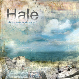 Hale - Above, Over And Beyond album cover