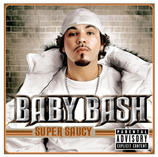 Baby Bash - Super Saucy album cover