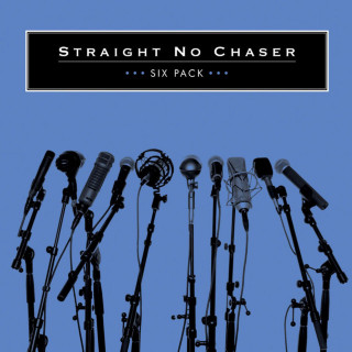 Straight No Chaser - Six Pack EP cover
