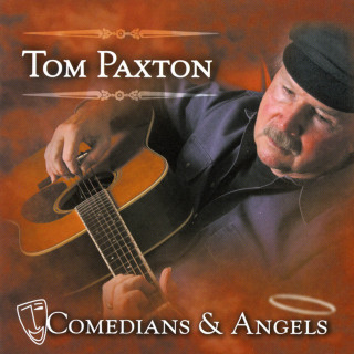 Tom Paxton - Comedians & Angels album cover