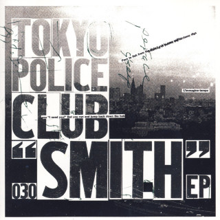Tokyo Police Club - Smith EP cover