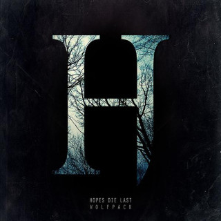 Hopes Die Last - Wolfpack EP cover