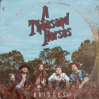 A Thousand Horses - Bridges EP cover