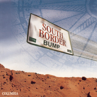 South Border - Bump album cover
